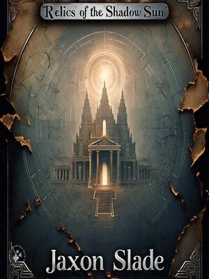 cover image of RELICS OF THE SHADOW SUN